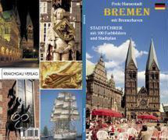 Freie und Hansestadt Bremen mit Bremerhaven und Worpswede