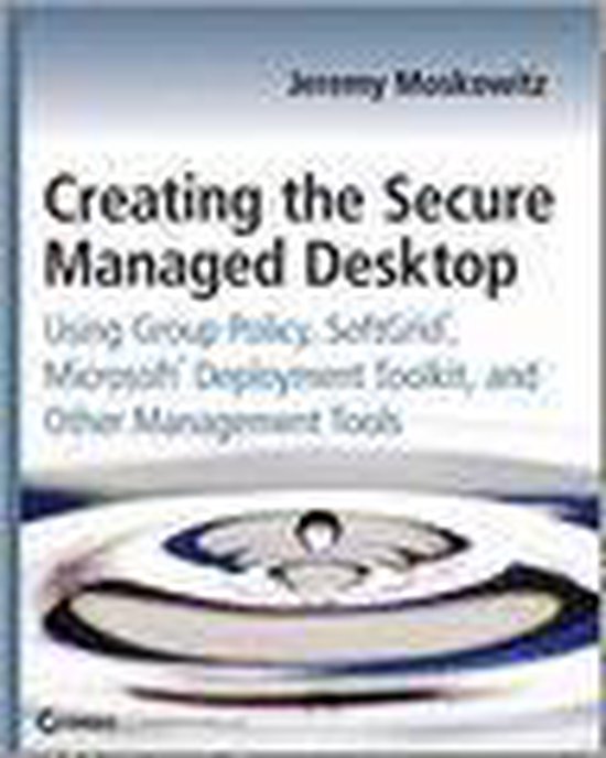 Creating the Secure Managed Desktop - cover
