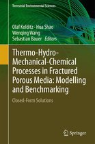 Terrestrial Environmental Sciences - Thermo-Hydro-Mechanical-Chemical Processes in Fractured Porous Media: Modelling and Benchmarking
