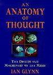 An Anatomy of Thought