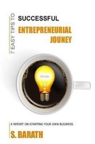 7 Easy Tips to successful Entrepreneurial Journey