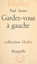 Gardez-vous à gauche