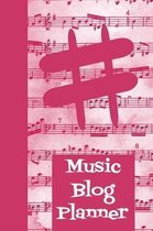 Music Blog Planner