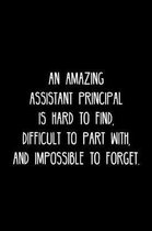 An Amazing Assistant is hard to find, difficult to part with, and impossible to forget.