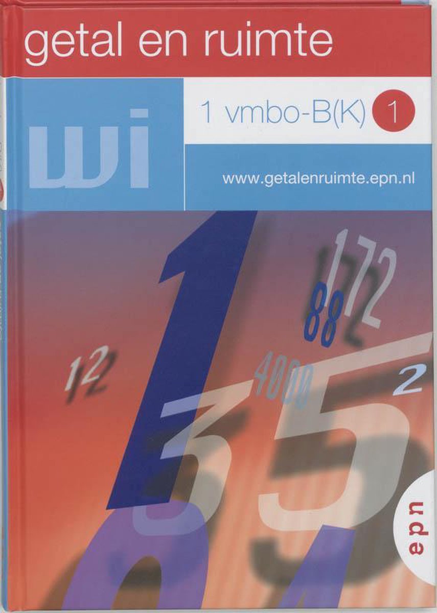 Getal en ruimte / 1 Vmbo-B(K) 1 / deel Leerboek op Prijzenvolger.com