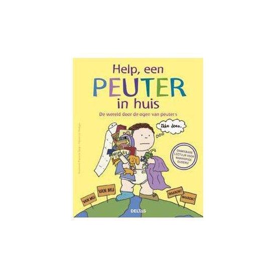 Help, een peuter in huis - Shannon Payette Seip | Respetofundacion.org