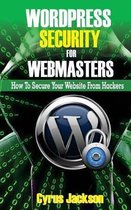 WordPress Security For Webmasters