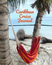 Caribbean Cruise Journal