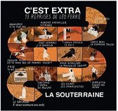 La Souterraine Presents ''C'est Extra''