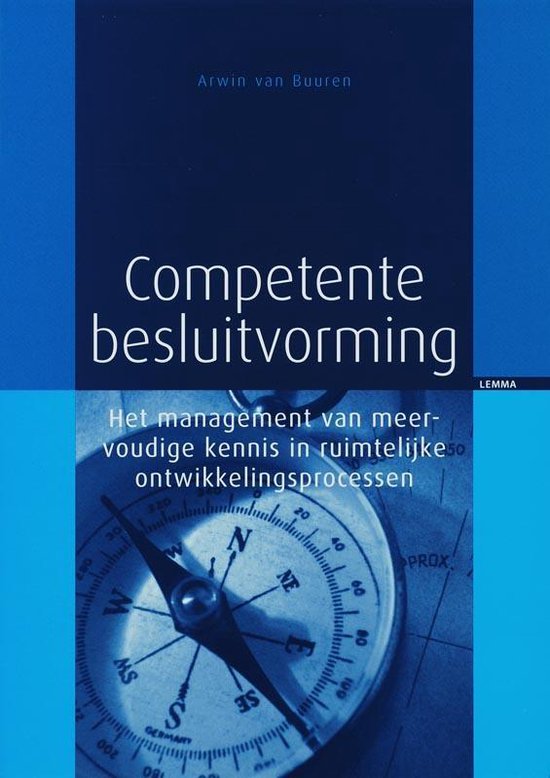 Cover van het boek 'Competente besluitvorming / druk 1' van Ari van Buuren