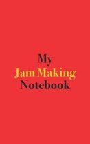 My Jam Making Notebook