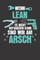 Wenn LEAN es nicht reparieren kann