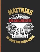 Matthias der Grillmeister