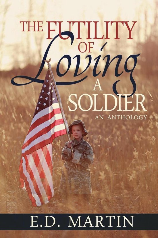Omslag van The Futility of Loving a Soldier