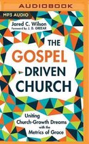 The Gospel Driven Church