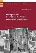 Kunstgeschichte ALS Fotografische Praxis