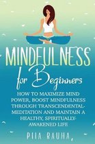 Mindfulness For Beginners