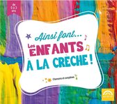 Ainsi Font... Les Enfants A La Crec