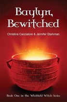 Baylyn, Bewitched