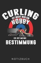 Curling Ist Nicht Nur Ein Hobby Es Ist Meine Bestimmung