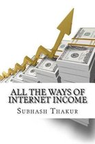 All The Ways of Internet Income