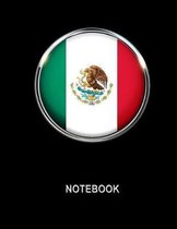 Notebook. Mexico Flag Cover. Composition Notebook. College Ruled. 8.5 x 11. 120 Pages.