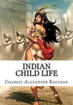 Indian Child Life