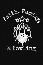 Faith Family Bowling