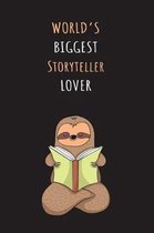 World's Biggest Storyteller Lover