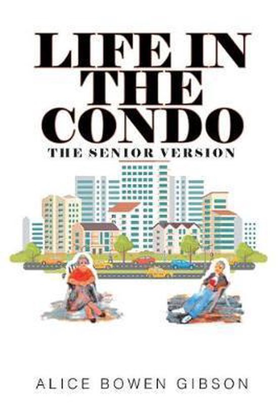Life in the Condo - cover