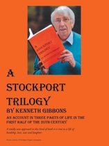 A Stockport Trilogy