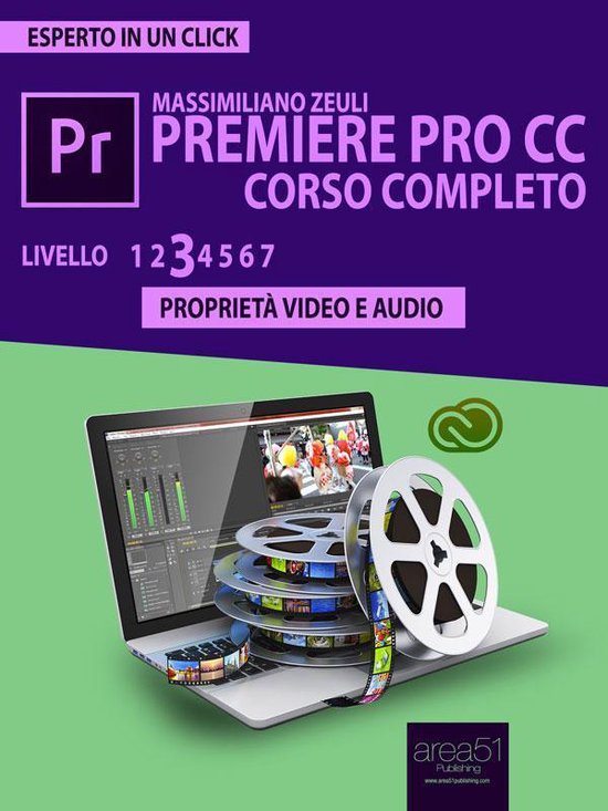 Premiere Pro CC corso completo. Volume 3 - cover