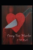 Crazy for Murder