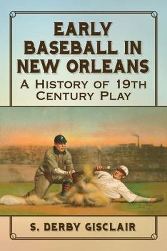 Early Baseball in New Orleans - cover