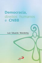 Avulso - Democracia, direitos humanos e CNBB