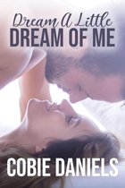The Dream Series - Dream a Little Dream of Me