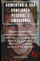 Aumentar a Sua Confian a Pessoal E Emocional