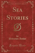 Sea Stories (Classic Reprint)