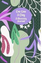 One Line A Day A Recovery Journal