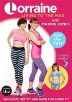 Lorraine Kelly: Living to the Max (with Maxine Jones)