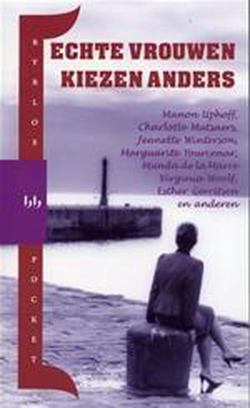 9789058475459 - Echte Vrouwen Kiezen Anders
