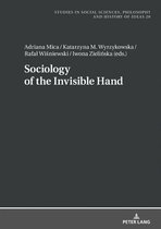 Studies in Social Sciences, Philosophy and History of Ideas 20 - Sociology of the Invisible Hand