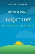 Inspirational Weight Loss Daily Quotes to Lose Weight By