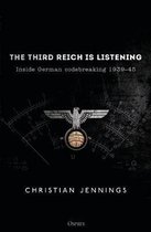 The Third Reich is Listening