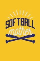 Softball Mother