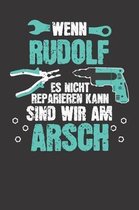 Wenn RUDOLF es nicht reparieren kann