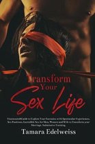 Transform Your Sex Life