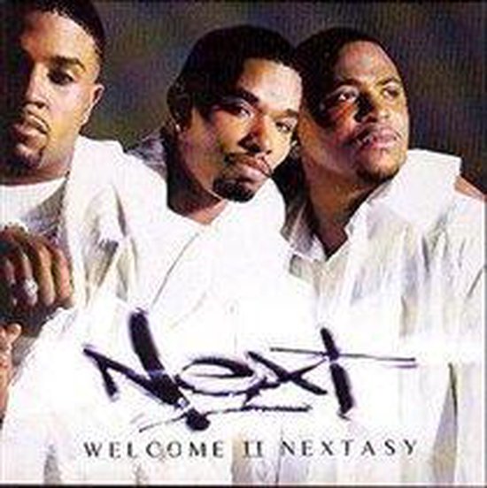Albumcover 'Next - Welcome II Nextasy' met drie mannen in witte overhemden.