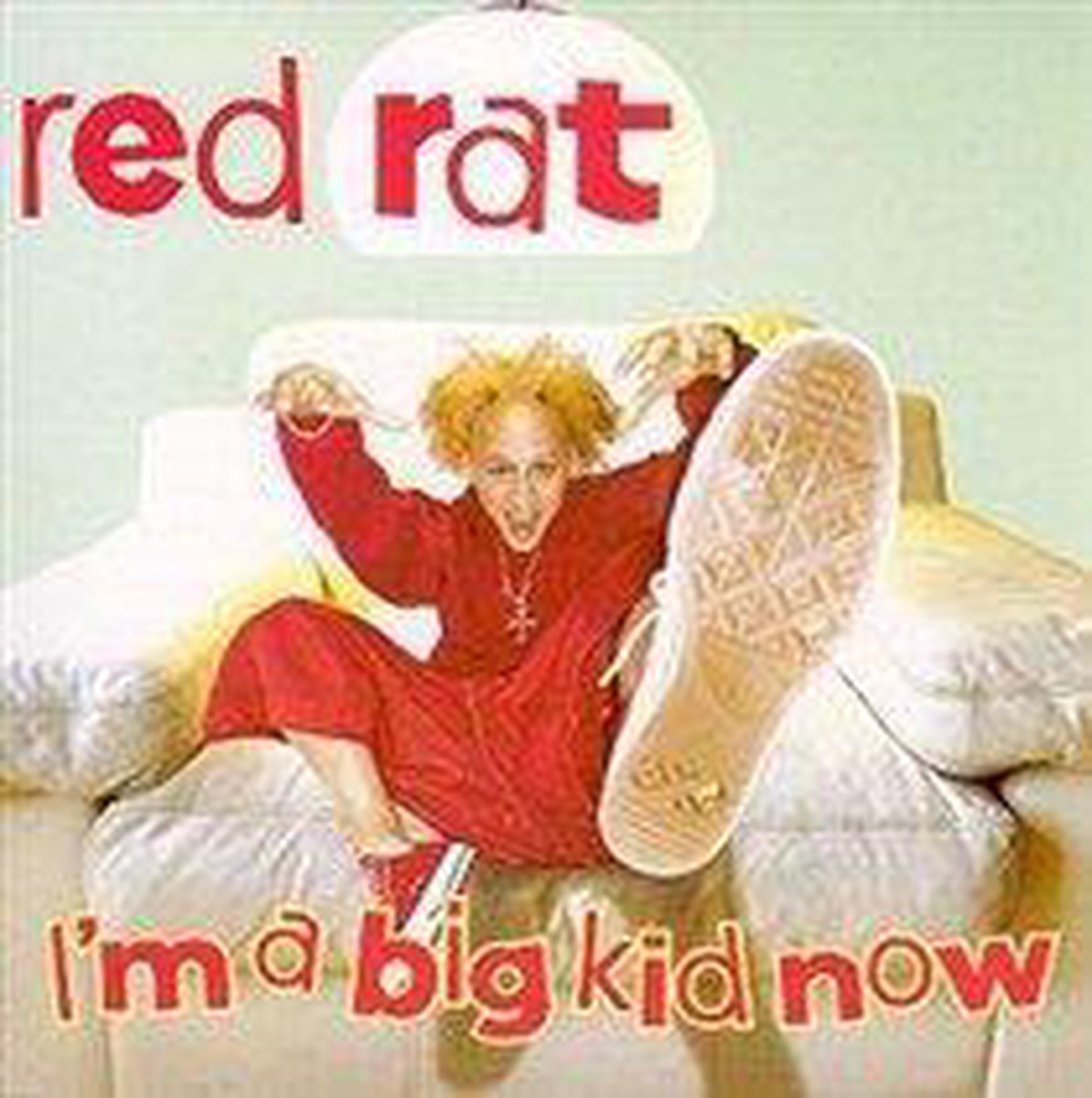 I'm A Big Kid Now