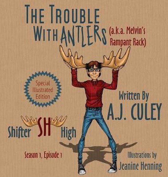 Shifter High-The Trouble with Antlers (a.k.a. Melvin's Rampa ... - cover